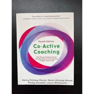 Co-Active Coaching, Fourth Edition Paperback 2018 Kimsey-House